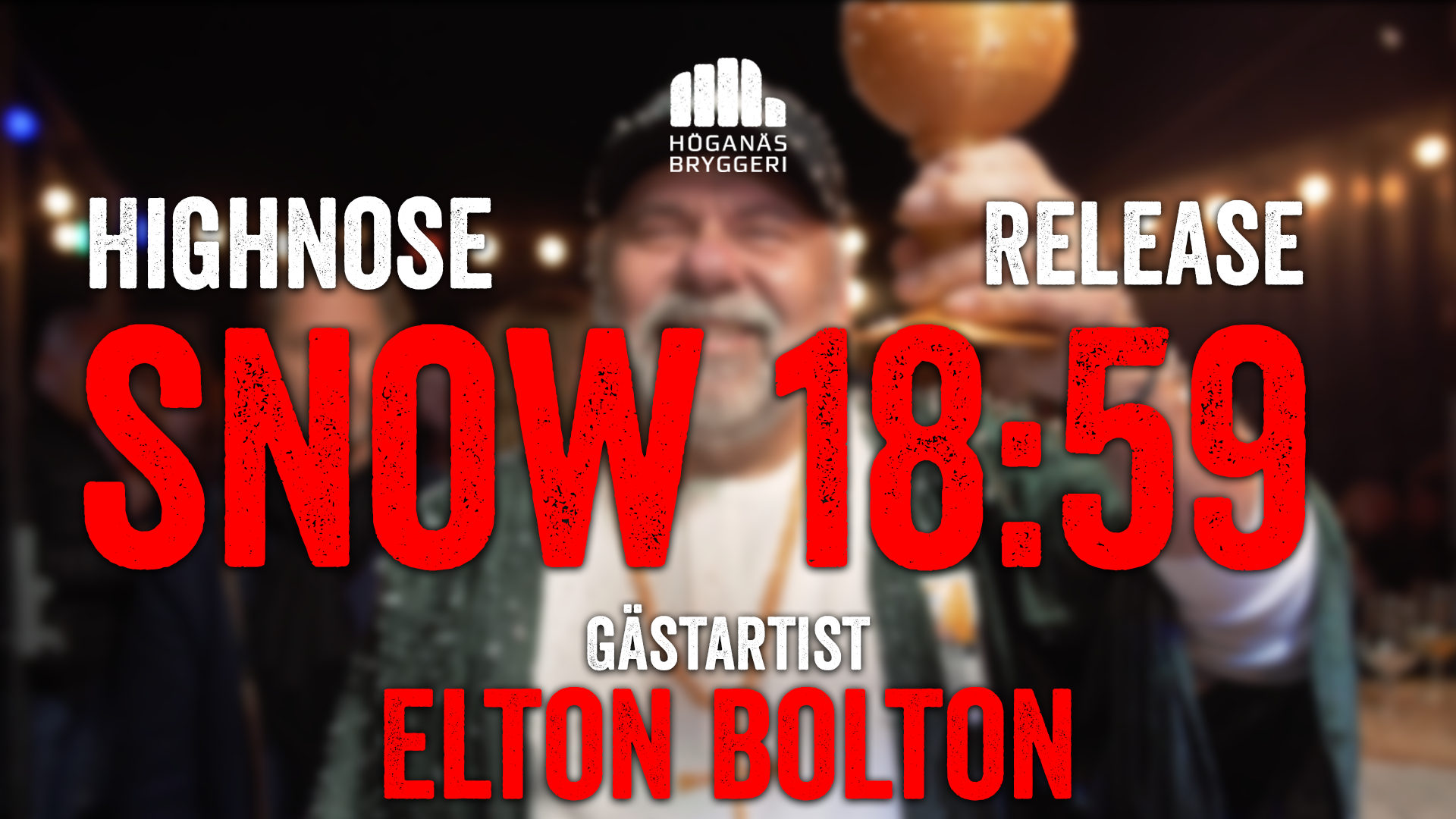 Årets HIGHNOSE SNOW med Elton Bolton!